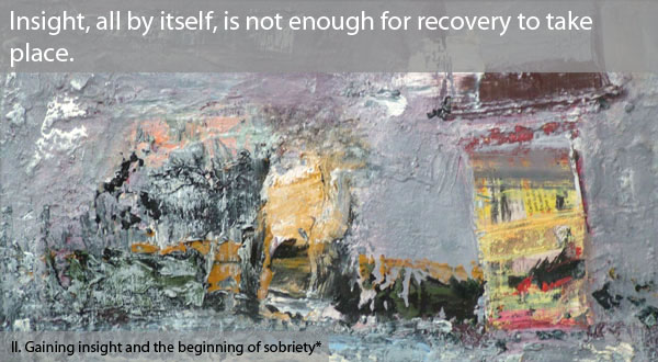 Guilt and shame should be part of the territory of addiction.